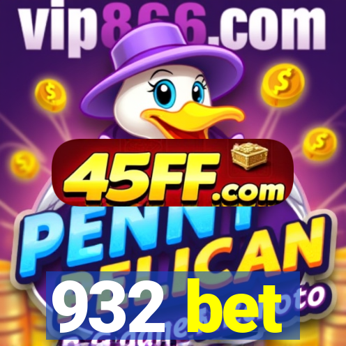 932 bet